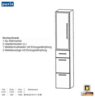 Puris KAO Line Hochschrank 30 cm mit 1 Alurahmen-Tür / 1 Schub / 2 Auszüge 