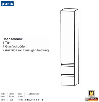 Puris Purefaction Hochschrank - 1 Tür / 2 Auszüge - 30 cm Breite 