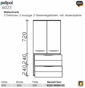 Pelipal 6025 Midischrank 60 cm Breite - 2 Türen / 2 Auszüge - MS 60-03 